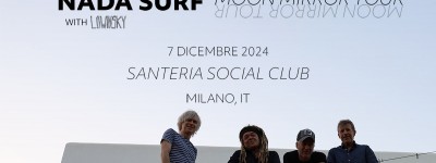 Nada Surf: annunciati i Lowinsky in apertura nella loro unica data italiana